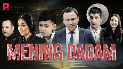 Mening dadam Uzbek film 2019 kino skachat