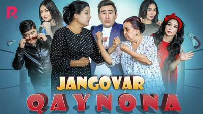 Jangovor qaynona Uzbek film 2020 kino skachat