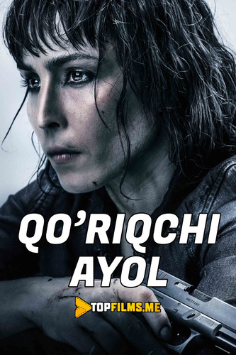 Qo'riqchi ayol Uzbek tilida 2019 kino skachat