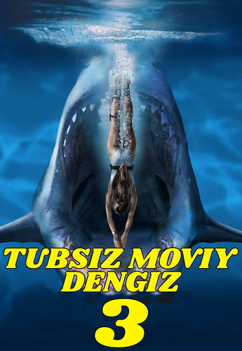 Tubsiz moviy dengiz 3 Uzbek tilida 2020 kino skachat