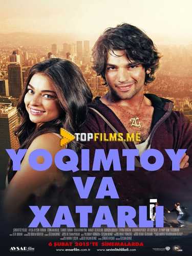 Sevimli va havfli / Yoqimtoy va xatarli / Yoqimtoy va xavfli Uzbek tilida 2015 kino skachat FHD