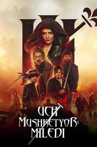 Uch mushketyor: Miledi Uzbek Tilida 2023 kino skachat FHD