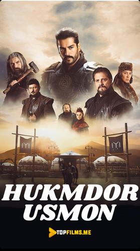 Hukmdor Usmon 15, 16, 17, 18, 19, 20, 21, 22, 23, 24, 25 qismlar Yangi Turk serial Uzbek tilida 2019