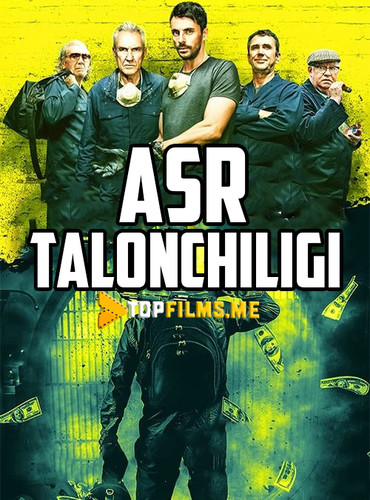 Asr talonchiligi / Xatton gardon ishi yohud asr talonchiligi Uzbek tilida 2017 kino skachat