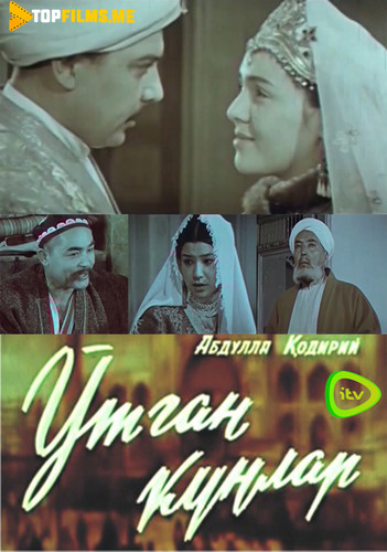 O'tgan Kunlar skachat film
