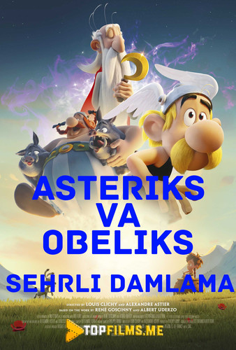 Asteriks va Obeliks: Sehrli damlama Uzbek tilida 2018 Multfilm skachat