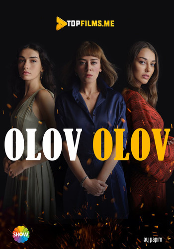 Olov olov / Yorqin alanga 86, 87, 88, 89, 90, qismlar Yangi turk serial Uzbek tilida 2020