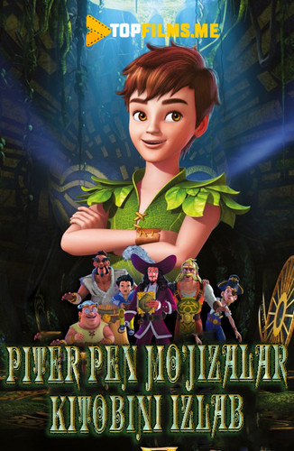 Piter Pen Mo'jizalar kitobini izlab Uzbek tilida 2018 skachat multifilm