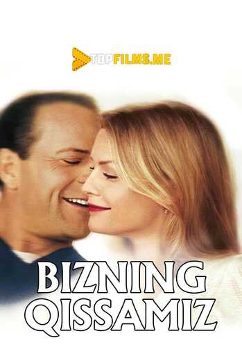 Bizning Qissamiz Uzbek tilida 1999 skachat FHD