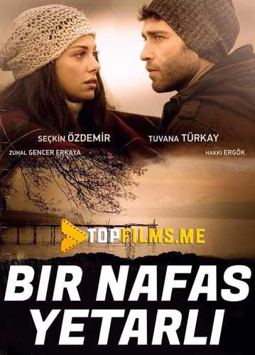 Bir nafas yetarli Uzbek tilida 2017 skachat FHD