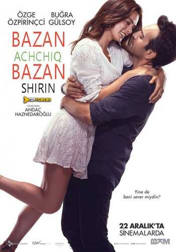 Bazan achchiq Bazan Shirin Uzbek Tilida 2017 skachat FHD
