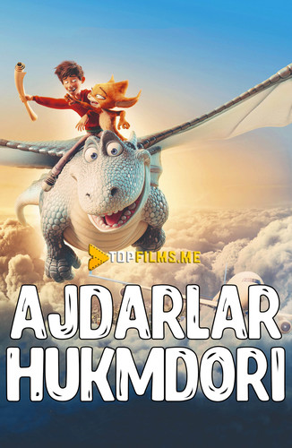 Ajdarlar hukmdori / Ajdarlar xukmdori Uzbek tilida 2020 Multfilm skachat