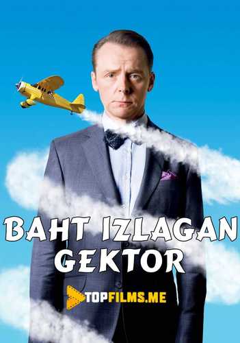Baxt Izlagan Gektor Uzbek tilida 2014 kino skachat FHD