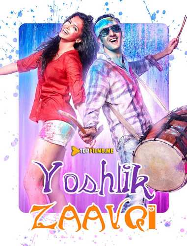 Yoshlik beboshlik / Yoshlik zavqi Uzbek tilida 2013 hind kino skachat FHD